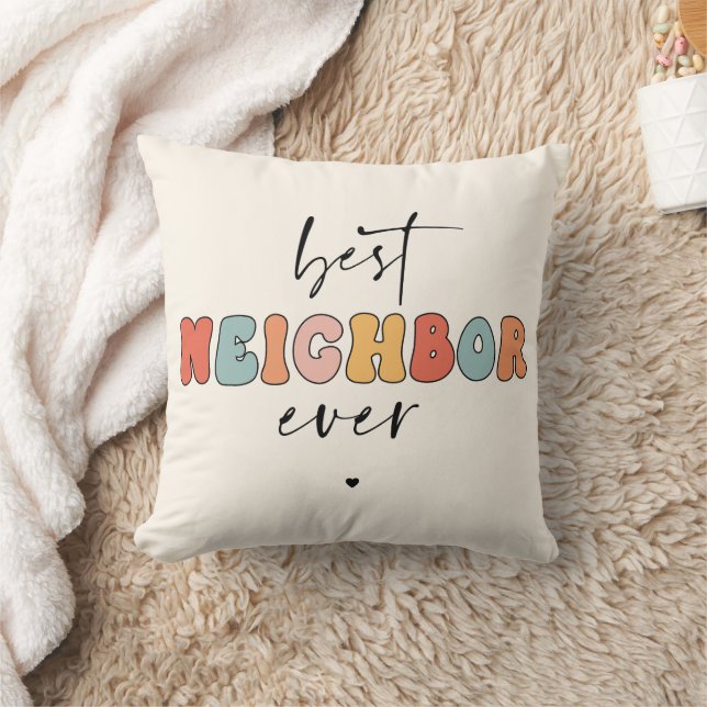 Retro Best Neighbour Ever Cute Cushion (Blanket)