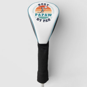 Retro Best Papaw By Par Custom Grandpa Golf Head Cover