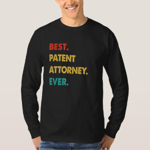 Retro Best Patent Attorney Ever T-Shirt