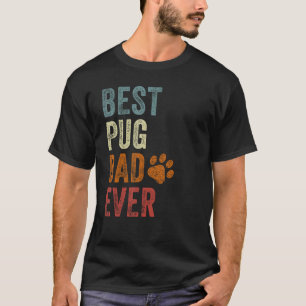 Retro Best Pug Dad Ever Pug Papa Father's Day T-Shirt