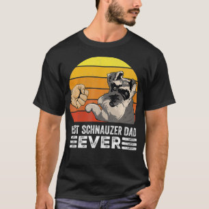 Retro Best Schnauzer Dad Ever Gift Cute Dog Father T-Shirt