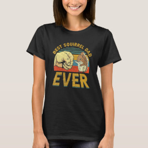 Retro Best Squirrel Dad Ever Squirrel Dad Fathers T-Shirt