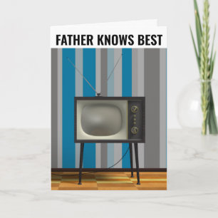 RETRO BIRTHDAY "FATHER KNOWS BEST" GREETING CARD