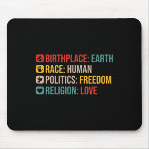 Retro Birthplace Earth Race Human Politics Freedom Mouse Pad