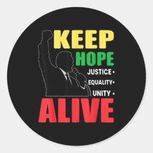 Retro black history inspirational keep hopes alive classic round sticker