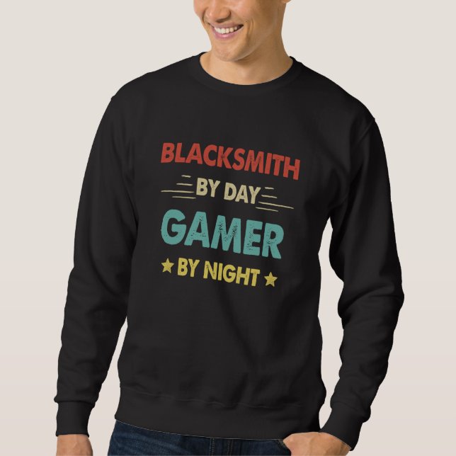 Retro Blacksmith By Day Gamer By Night Sweatshirt (Front)