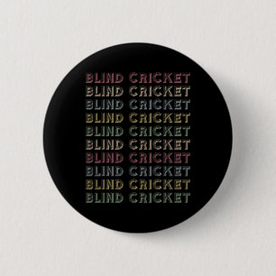Retro Blind Cricket Repetitive Vintage Player 1 6 Cm Round Badge