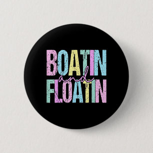 Retro Boatin And Floatin Summer Lake Vacation 6 Cm Round Badge