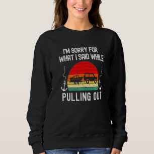 Retro Boating Men Boat Captain Hate Pulling Out Sweatshirt
