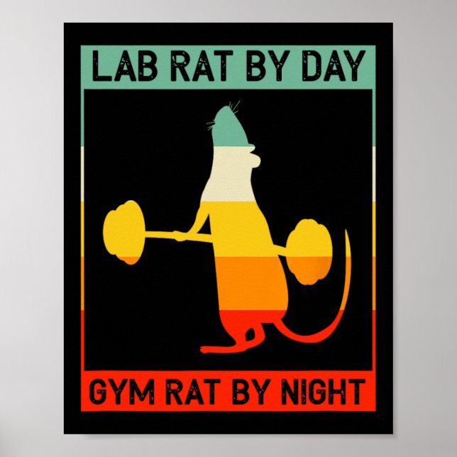 Retro Bodybuilding Lab Rat By Day Gym Rat By Night Poster (Front)