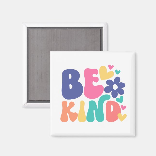 Retro Boho Be Kind  – Colourful Groovy Flower Hear Magnet (Front/Back)