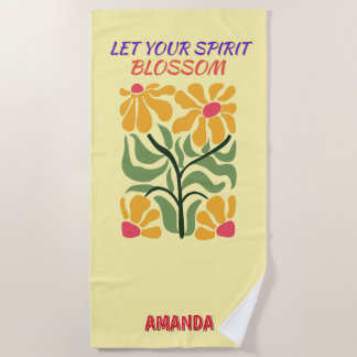 Retro Boho Blooming Flowers Inspiration Quote Beach Towel