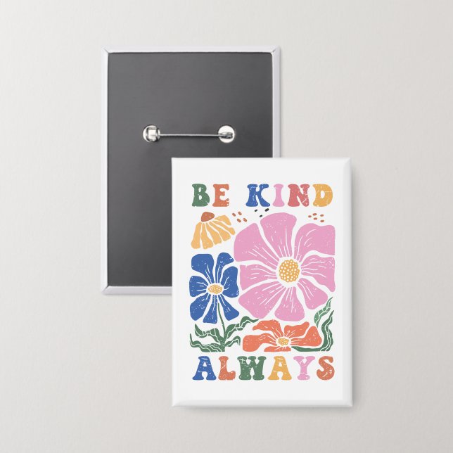 Retro Boho Colourful Floral – Be Kind Always (Front/Back)