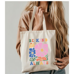 Retro Boho Floral Motivation Quote -Be Kind Always Tote Bag