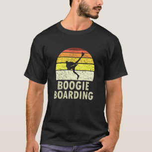 Retro Boogieboarding For Body Boarder Bodyboarding T-Shirt