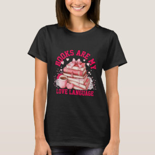 Retro Books Are My Love Language Librarian Valenti T-Shirt