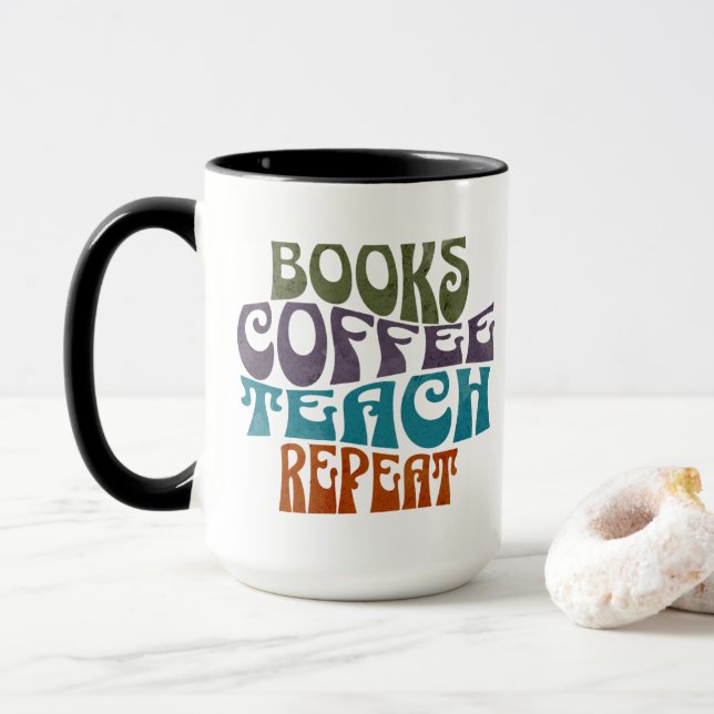 Retro Books Coffee Teach Repeat Typography Mug (With Donut)