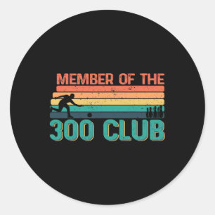 Retro Bowler Silhouette For Member Of The 300 Club Classic Round Sticker
