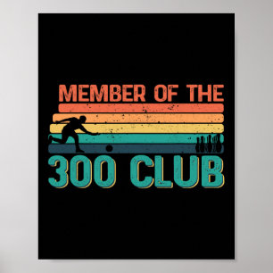 Retro Bowler Silhouette For Member Of The 300 Club Poster