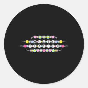 Retro Bracelet Music Teacher Musicians Bynd Teachi Classic Round Sticker