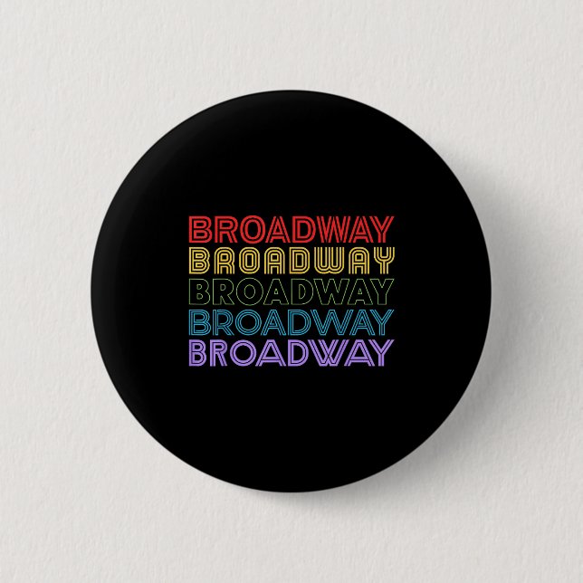 Retro Broadway Music Lover Theatre Musical Theater 6 Cm Round Badge (Front)