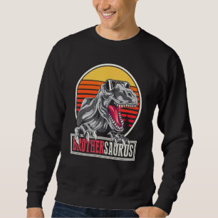 Retro Brother Idea Cool Dinosaur Brothersaurus T Sweatshirt