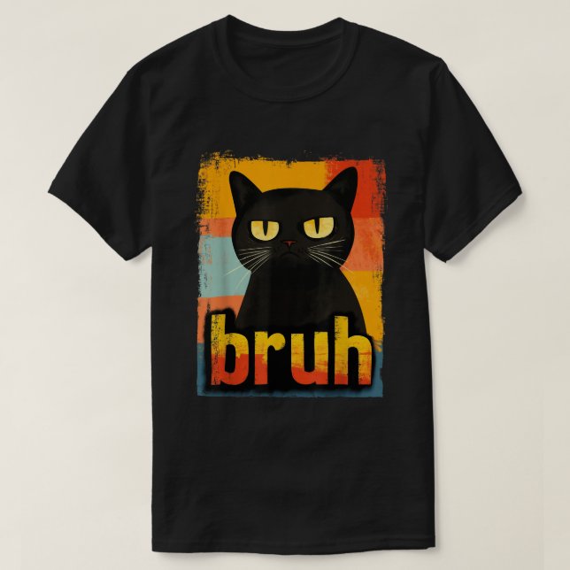 Retro Bruh Cat Funny Meme Design T-Shirt (Design Front)