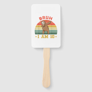 Retro Bruh I Am 10 Sloth 10th Bday Party 10 Years Hand Fan