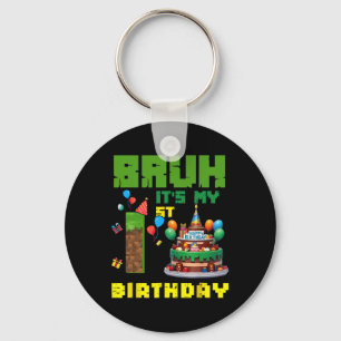 Retro Bruh It's My 1st Bday Pixel Cake Gamer 1 Yea Key Ring