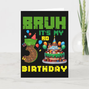 Retro Bruh It's My 3rd Bday Pixel Cake Gamer 3 Yea Card
