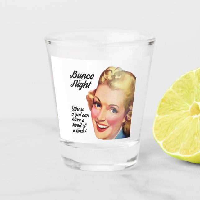 Retro Bunco Player Swell Of A Time Shot Glass (Front)