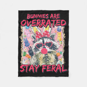 Retro Bunnies Are Overrated Stay Feral Racoon Bun Fleece Blanket