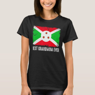 Retro Burundi Flag Best Grandmom Ever Mother's Da T-Shirt