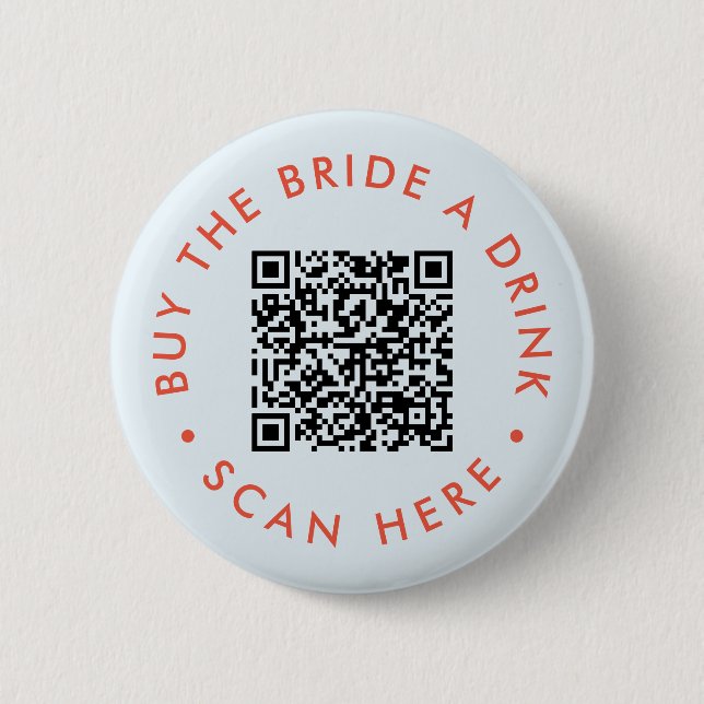 Retro Buy the Bride a Drink Bachelorette Party QR  6 Cm Round Badge (Front)