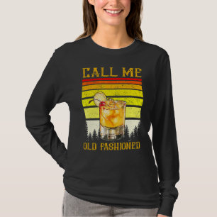Retro Call Me Old Fashioned Whiskey Wisconsin Vin T-Shirt