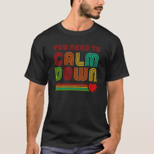 Retro Calm Down T-Shirt