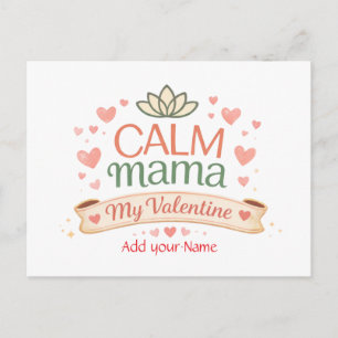 Retro Calm Mama My Valentine Lotus Hearts  Holiday Postcard