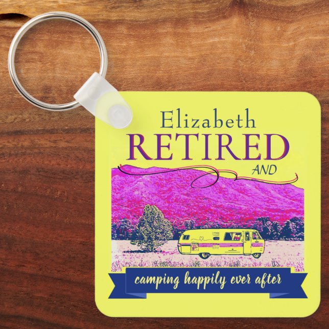 Retro Camper Retired Camping Happily Ever After Key Ring (Front)