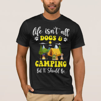Retro Camping Life Isn't All Dogs & Camping But It T-Shirt
