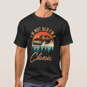 Retro Car Graphic Funny Quote T-Shirt