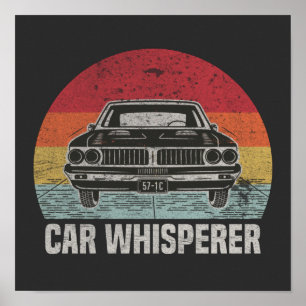 Retro Car Whisperer Gift For Car Mechanics Poster