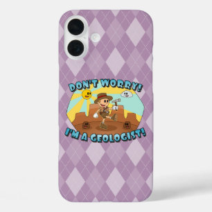 Retro Cartoon- Don't Worry; I'm a Geologist! iPhone 16 Plus Case