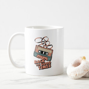 Retro Cassette Tape – “Back to the Good Times” Vin Coffee Mug