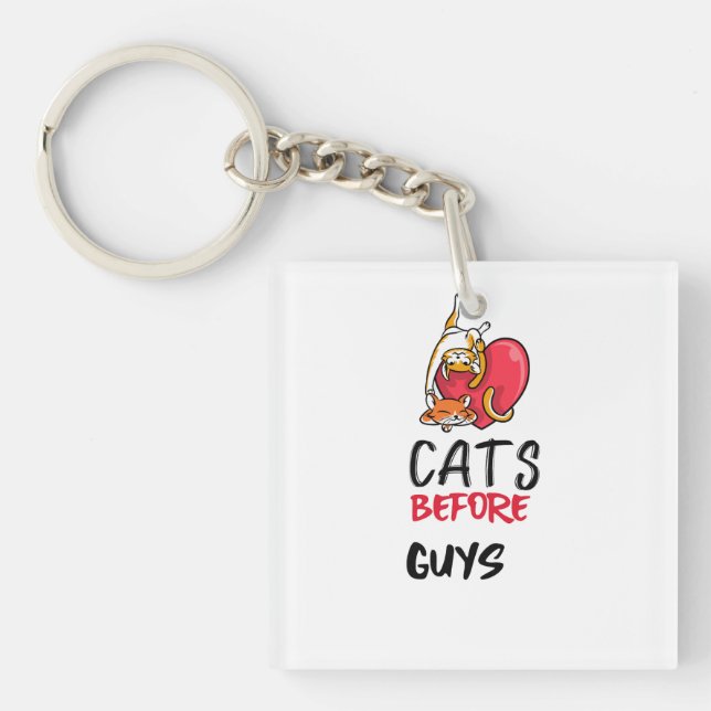 Retro Cats Before Guys Funny Cat Quote Tee Key Ring (Front)