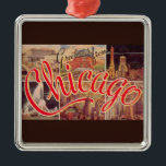 Retro Chicago  Metal Ornament<br><div class="desc">A very rare retro postcard greeting from Chicago.</div>