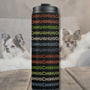 Retro Chihuahua Typography Colourful Dog Lover Gif Thermal Tumbler