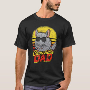 Retro Chinchilla Dad Pet Rodent Chinchilla Owner T-Shirt