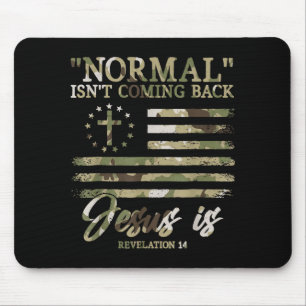 Retro Christian Normal Isnt Coming Back Jesus Redl Mouse Pad