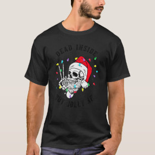 Retro Christmas Dead Inside But Jolly Af Skeleton  T-Shirt