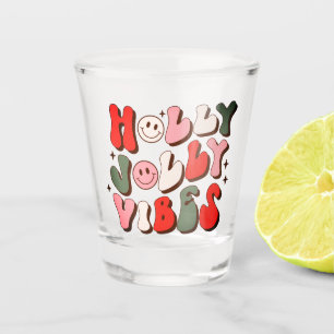 Retro Christmas Holly Jolly Vibes Trendy Holidays Shot Glass
